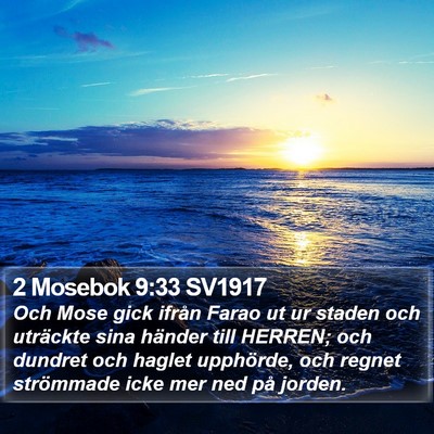2 Mosebok 9:33 SV1917 Bible Verse Image