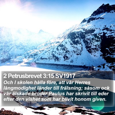 2 Petrusbrevet 3:15 SV1917 Bible Verse Image