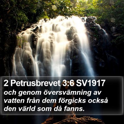 2 Petrusbrevet 3:6 SV1917 Bible Verse Image