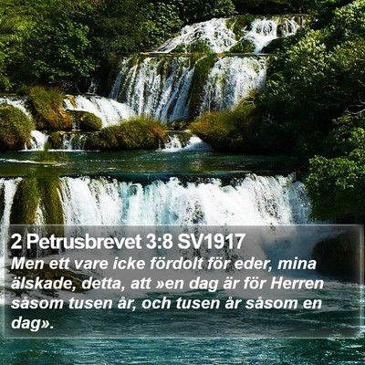 2 Petrusbrevet 3:8 SV1917 Bible Verse Image