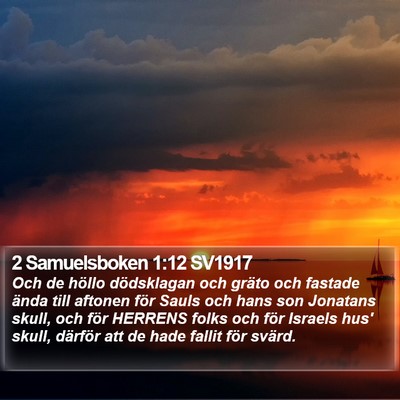 2 Samuelsboken 1:12 SV1917 Bible Verse Image