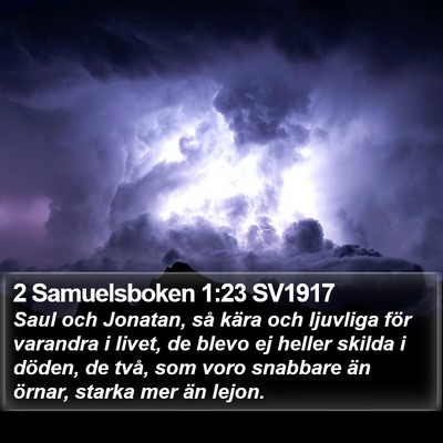 2 Samuelsboken 1:23 SV1917 Bible Verse Image