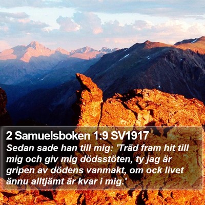 2 Samuelsboken 1:9 SV1917 Bible Verse Image