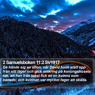 2 Samuelsboken 11:2 SV1917 Bible Verse Image