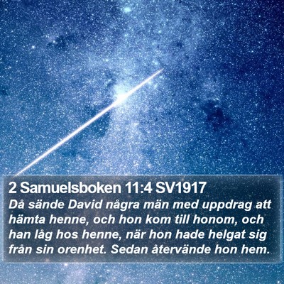 2 Samuelsboken 11:4 SV1917 Bible Verse Image