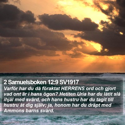 2 Samuelsboken 12:9 SV1917 Bible Verse Image