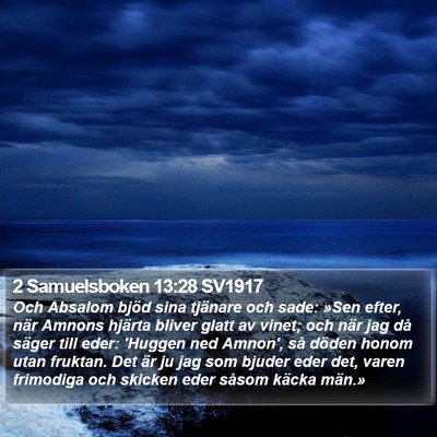 2 Samuelsboken 13:28 SV1917 Bible Verse Image