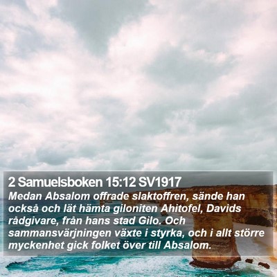 2 Samuelsboken 15:12 SV1917 Bible Verse Image