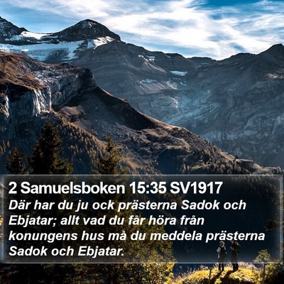 2 Samuelsboken 15:35 SV1917 Bible Verse Image