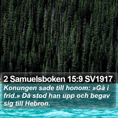 2 Samuelsboken 15:9 SV1917 Bible Verse Image