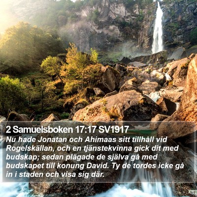 2 Samuelsboken 17:17 SV1917 Bible Verse Image