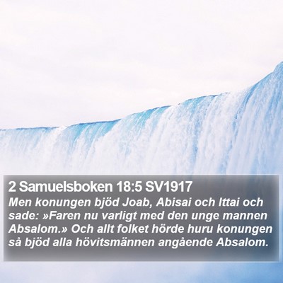 2 Samuelsboken 18:5 SV1917 Bible Verse Image