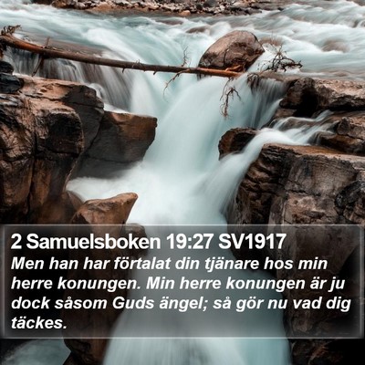 2 Samuelsboken 19:27 SV1917 Bible Verse Image
