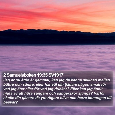2 Samuelsboken 19:35 SV1917 Bible Verse Image
