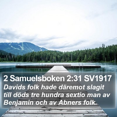 2 Samuelsboken 2:31 SV1917 Bible Verse Image