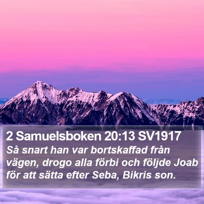 2 Samuelsboken 20:13 SV1917 Bible Verse Image