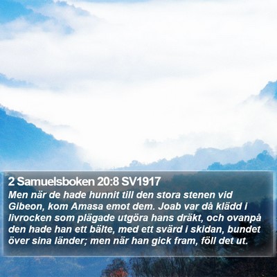 2 Samuelsboken 20:8 SV1917 Bible Verse Image