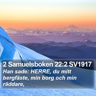2 Samuelsboken 22:2 SV1917 Bible Verse Image