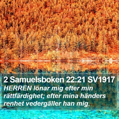 2 Samuelsboken 22:21 SV1917 Bible Verse Image