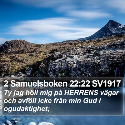 2 Samuelsboken 22:22 SV1917 Bible Verse Image