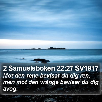 2 Samuelsboken 22:27 SV1917 Bible Verse Image