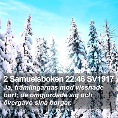 2 Samuelsboken 22:46 SV1917 Bible Verse Image