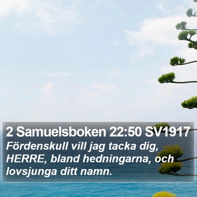 2 Samuelsboken 22:50 SV1917 Bible Verse Image