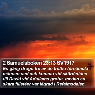 2 Samuelsboken 23:13 SV1917 Bible Verse Image
