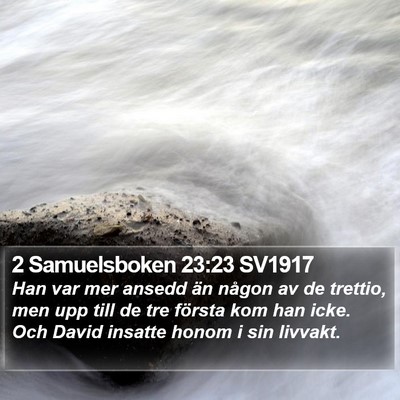 2 Samuelsboken 23:23 SV1917 Bible Verse Image