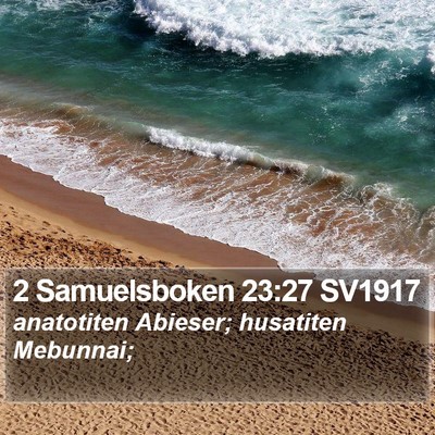 2 Samuelsboken 23:27 SV1917 Bible Verse Image