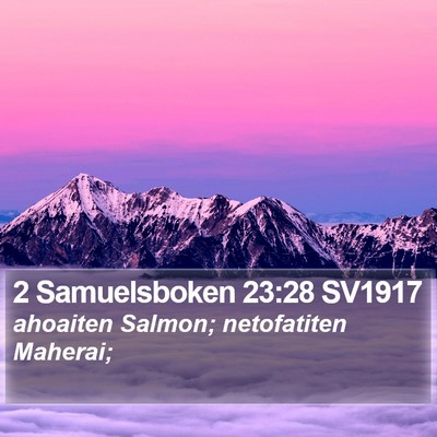 2 Samuelsboken 23:28 SV1917 Bible Verse Image