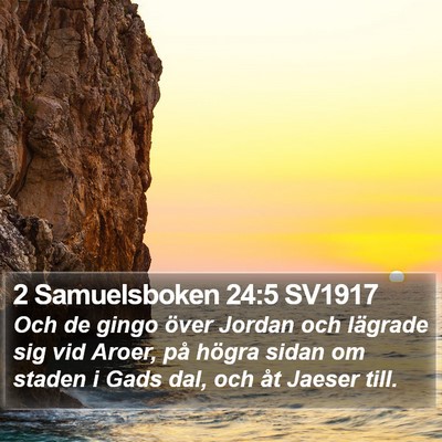 2 Samuelsboken 24:5 SV1917 Bible Verse Image