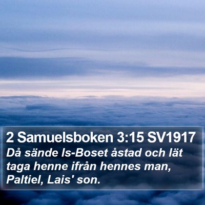 2 Samuelsboken 3:15 SV1917 Bible Verse Image