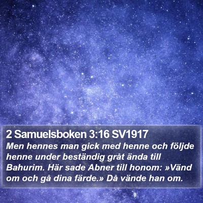 2 Samuelsboken 3:16 SV1917 Bible Verse Image