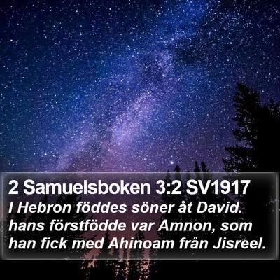 2 Samuelsboken 3:2 SV1917 Bible Verse Image