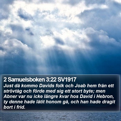 2 Samuelsboken 3:22 SV1917 Bible Verse Image