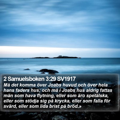 2 Samuelsboken 3:29 SV1917 Bible Verse Image