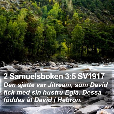2 Samuelsboken 3:5 SV1917 Bible Verse Image
