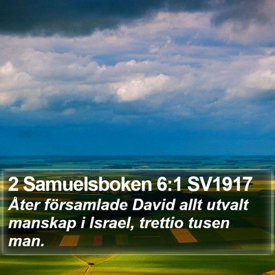 2 Samuelsboken 6:1 SV1917 Bible Verse Image