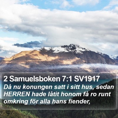 2 Samuelsboken 7:1 SV1917 Bible Verse Image