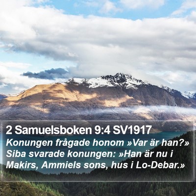 2 Samuelsboken 9:4 SV1917 Bible Verse Image