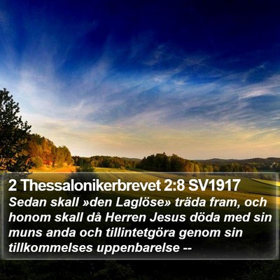 2 Thessalonikerbrevet 2:8 SV1917 Bible Verse Image