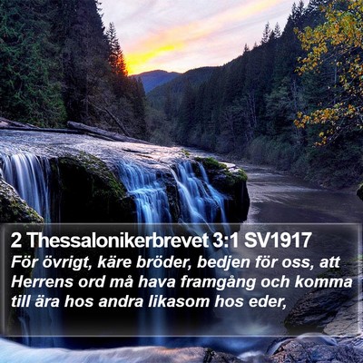 2 Thessalonikerbrevet 3:1 SV1917 Bible Verse Image