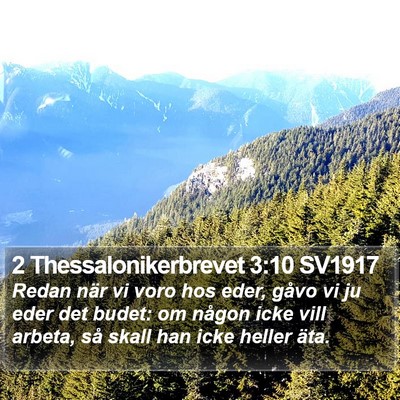2 Thessalonikerbrevet 3:10 SV1917 Bible Verse Image