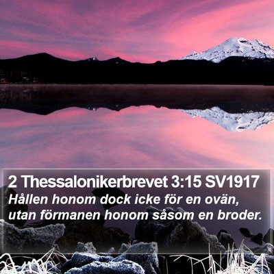 2 Thessalonikerbrevet 3:15 SV1917 Bible Verse Image