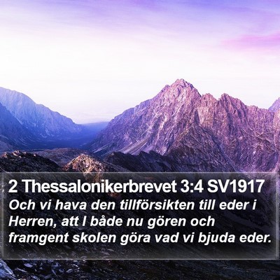 2 Thessalonikerbrevet 3:4 SV1917 Bible Verse Image