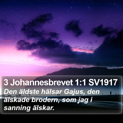 3 Johannesbrevet 1:1 SV1917 Bible Verse Image