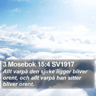 3 Mosebok 15:4 SV1917 Bible Verse Image