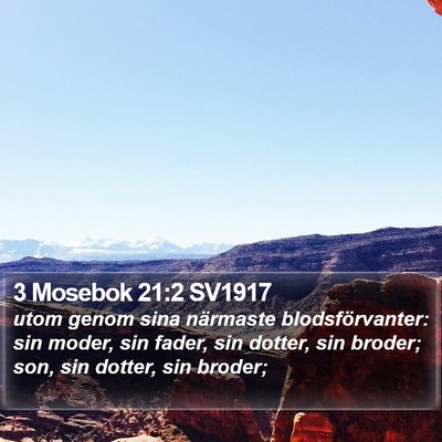 3 Mosebok 21:2 SV1917 Bible Verse Image