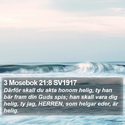 3 Mosebok 21:8 SV1917 Bible Verse Image
